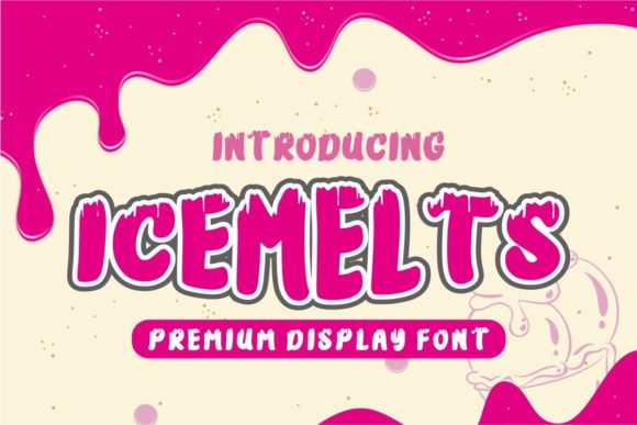 Icemelts: A Display Font Inspired by the Sweetness of Ice Cream