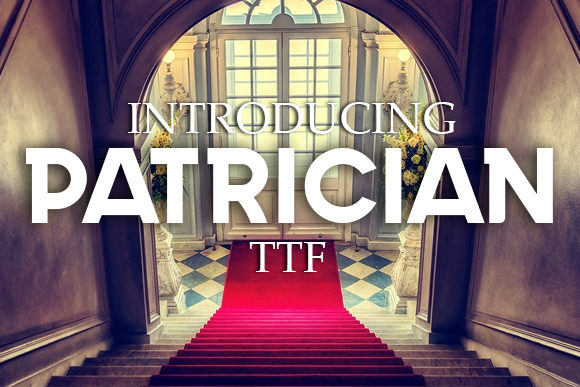 Patrician Font: A Bold Choice for Modern Design