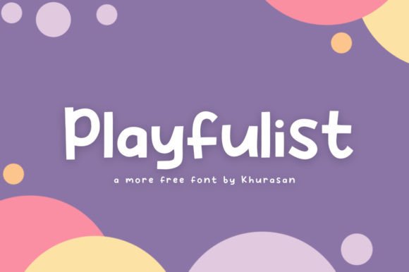 Playfulist: A Bold Font for Creative Expression